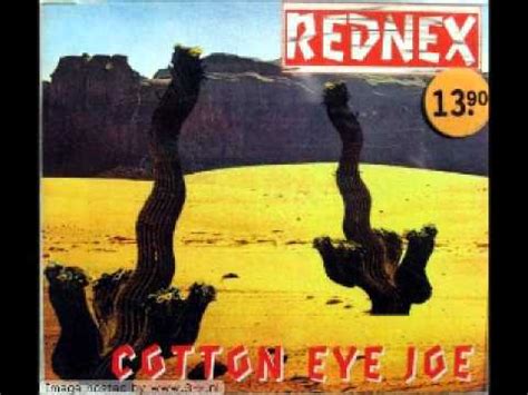 Rednex Cotton Eyed Joe remix rare inédit - YouTube