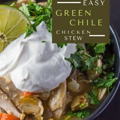 Green Chile Chicken Stew (Perfectly Tasty!) | Bake It With Love