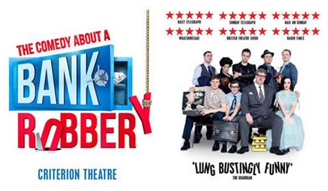 The Comedy about a Bank Robbery Tickets | Criterion Theatre London ...