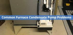 4 Common Furnace Condensate Pump Problems & How to Fix? - PICKHVAC