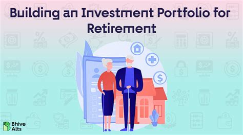 Building an Investment Portfolio for Retirement - Bhive Alts