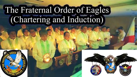 The Fraternal Order of Eagles 🦅🦅🦅(Chartering and Induction) - YouTube