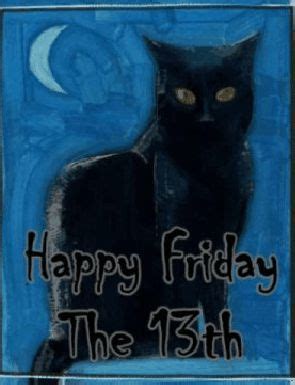 Black Cat Friday The 13th Quote Pictures, Photos, and Images for ...