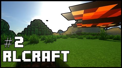 WATCH OUT FOR TREES!! RLCraft ( Minecraft Modpack ) | Hardcore | Ep. 2 - YouTube