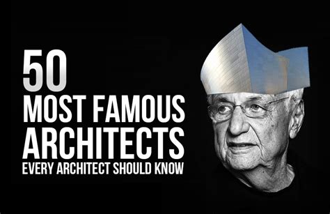 Famous Architects :50 Famous Architects in the World of all Time - Page 2 of 5 - RTF