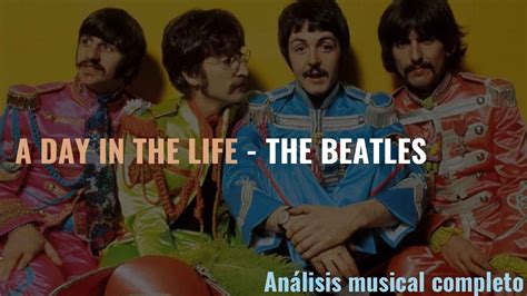 The Beatles - A day in the life - Análisis musical - YouTube