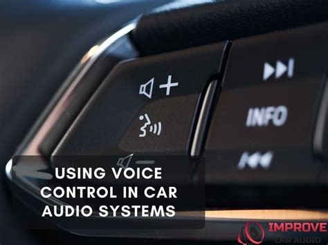 How to use Voice Control in Car Audio Systems? | Improvecaraudio.com