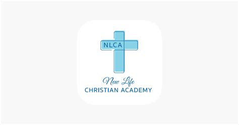 ‎New Life Christian Academy on the App Store