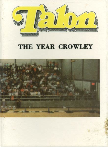 Explore 1986 Crowley High School Yearbook, Crowley TX - Classmates