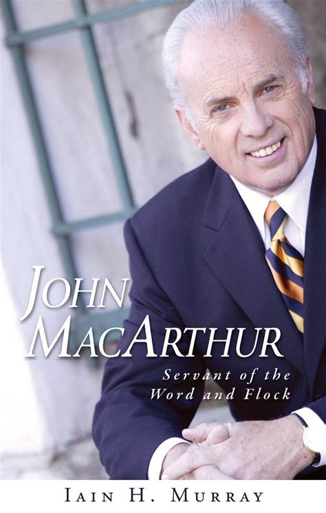 John MacArthur by Iain H. Murray | Banner of Truth USA