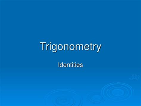 Trigonometry Identities. - ppt download