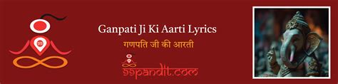 Ganpati Ji Ki Aarti Lyrics: गणपति जी की आरती - 99Pandit