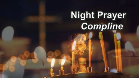 Night Prayer (Compline) - May 21, 2020 - YouTube