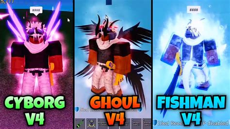 Cyborg V4, Ghoul V4, Fishman V4 Transformation Showcase!! [Blox Fruits ...