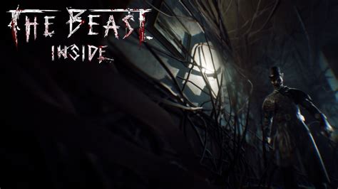 The Beast Inside: Save File Guide - SteamAH