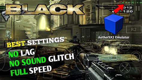 Best Settings For BLACK | AetherSX2 Emulator | High Graphics Smooth FPS ...