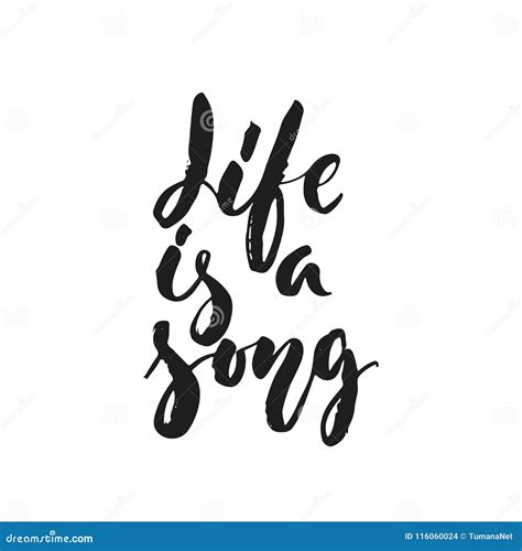 Life is a Song - Hand Drawn Lettering Quote Isolated on the White ...