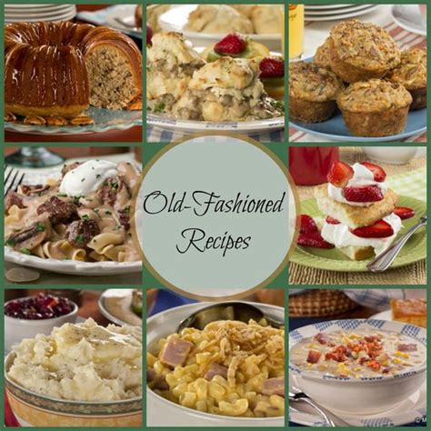 42 Old-Fashioned Dinner Recipes, Dessert Recipes, and More | Old fashioned dinner recipe ...