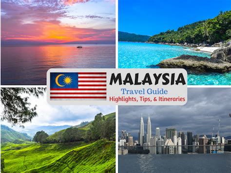 MALAYSIA Travel Guide: Trip Highlights, Itineraries, & Tips