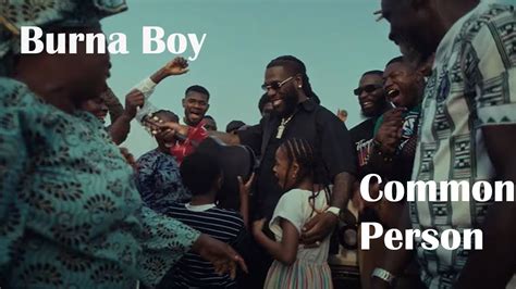 Burna Boy - Common Person (Official Lyric Video) - YouTube