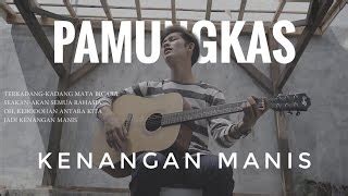 Pamungkas - Kenangan Manis ( Acoustic ) Cover by Axy! Project Chords - ChordU