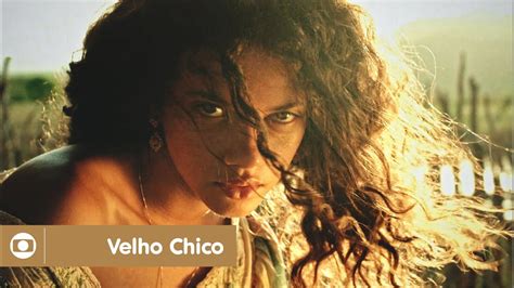 Velho Chico: veja cenas da novela das 9 da Globo - YouTube