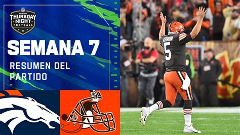 Denver BRONCOS vs Cleveland BROWNS | Semana 7 2021 NFL Game Highlights - YouTube