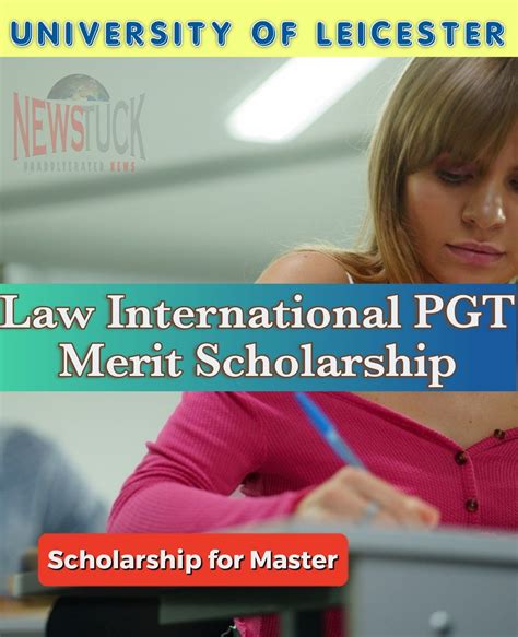 Scholarship New Law, Postgraduate, Degree Program, Merit, Law School, Leicester, Paying ...