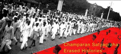 Champaran Satyagraha: Erased Histories | Communist Party of India ...