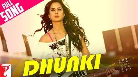 Dhunki - Full Song | Mere Brother Ki Dulhan | Katrina Kaif - YouTube