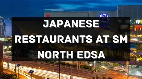 Top 12 Japanese Restaurants in SM City North EDSA Philippines 2024 [Updated] — All About ...