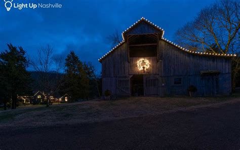 2016 Old Barn Holiday Lighting - Light Up Nashville