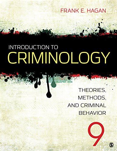 Introduction to Criminology: Theories, Methods, and Criminal Behavior ...