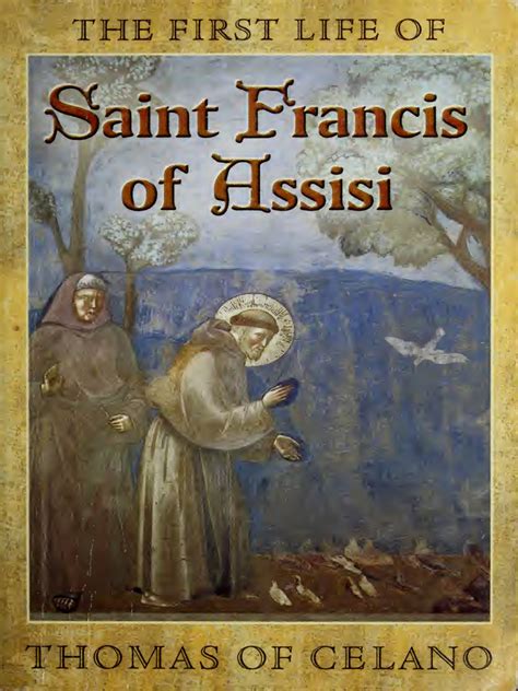 Thomas: Celano | PDF | Francis Of Assisi | Pope Francis