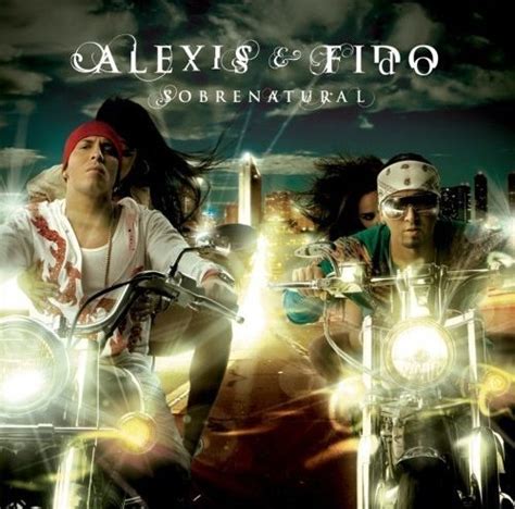 Alexis y Fido - Sobrenatural Lyrics and Tracklist | Genius