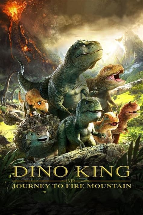 🎬 HD.!! Watch Dino King: Journey to Fire Mountain ( 2019) Online Free`Streaming - Film Complets ...