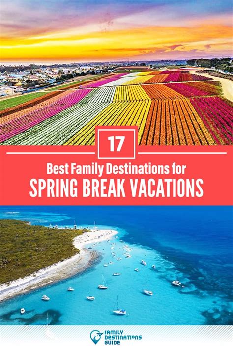 17 Best Spring Break Destinations for Families (For 2024)