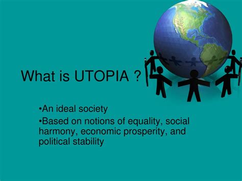 PPT - What is UTOPIA ? PowerPoint Presentation, free download - ID:6879357