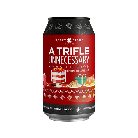 A Trifle Unnecessary | Rocky Ridge Brewing Co