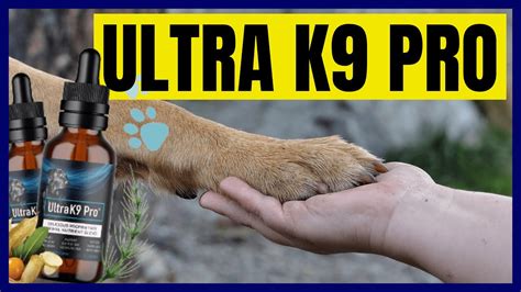 ULTRA K9 PRO REVIEW 🐶 What is Ultra k9 Pro? - UltraK9 Pro Ingredients - UltraK9 Pro Really Works ...