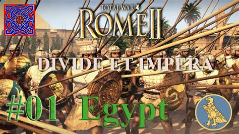 First Steps : Egypt Divide Et Impera Gameplay (1.2.6) : # 01 - YouTube