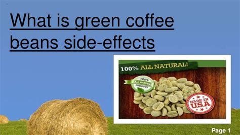 What is green coffee beans side effects