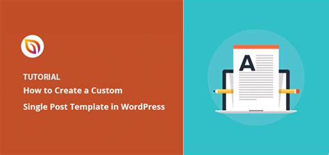 How to Make Custom WordPress Post Template for Single Pages