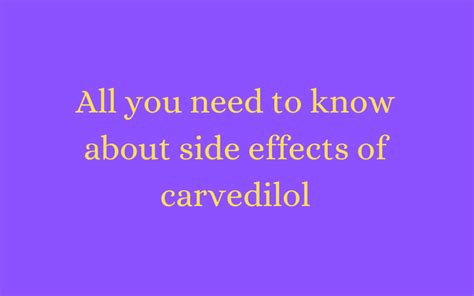 Side effects of carvedilol