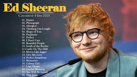 The Best Of Ed Sheeran Songs 💕 Ed Sheeran Greatest Hits Full Album 💕 ...