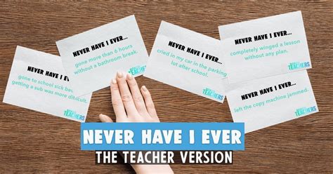 FREE Printable: Never Have I Ever Game – The Teacher Version