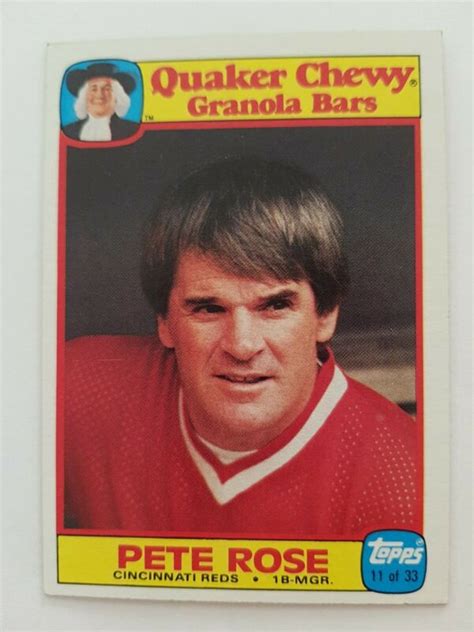 1986 Topps Quaker Chewy Granola Bars Pete Rose Cincinnati Reds #11 -- Antique Price Guide ...