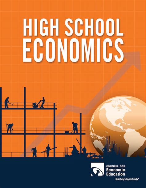 High School Economics - Council for Economic Education