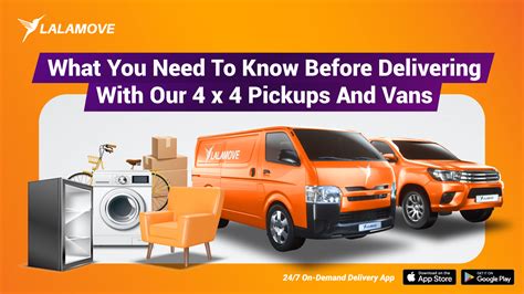 4x4 Or Van: Which One Should You Choose For Your Delivery? | Lalamove