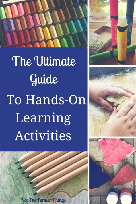 An Ultimate Guide To Hands-On Learning Activities | Hands on learning, Learning activities ...